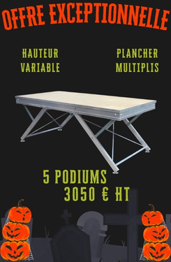 Découvrez notre promo sur les podiums hauteurs variables !